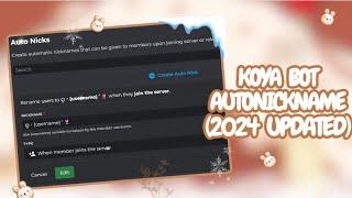 Koya Bot Auto Nickname |  UPDATED 2024