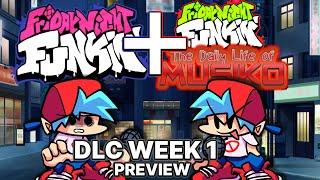 Friday Night Funkin' Mod: DLC Week 1 Preview "WIP" (Custom Song/Week)