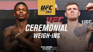 UFC 263: Ceremonial Weigh-in