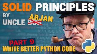 Uncle Bob’s SOLID Principles Made Easy  - In Python!