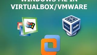 How to install Windows ME in VMware/VirtualBox