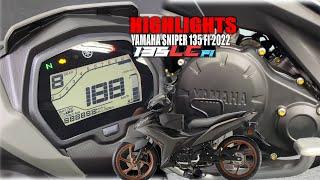 2022 YAMAHA SNIPER 135 Fi HIGHLIGHTS