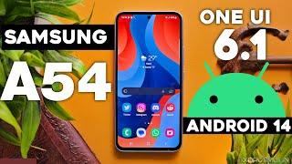 One ui 6.1 Samsung Galaxy A54 New Update Android 14