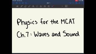 MCAT Physics Ch. 7: Waves and Sound