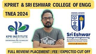 2764-KPRIET & 2739- Sri Eshwar college of engg| Full review | placement | fee |expected cut off