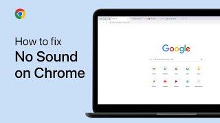 How To Fix No Sound in Google Chrome on PC