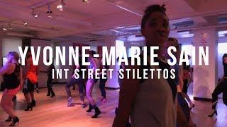 Yvonne-Marie Sain | It's a Vibe - 2 Chainz | Street Stilettos #bdcnyc