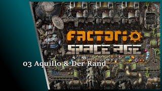 Factorio Space Age - Aquillo & Der Rand des Systems - Folge 03