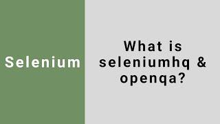 Are you aware of seleniumhq & openqa in Selenium?