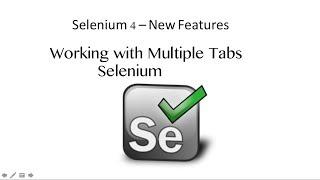 New Feature of Selenium 4-How to Work with Multiple Tabs in Selenium