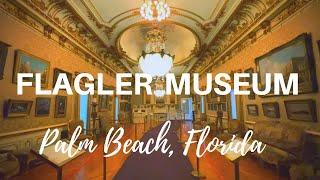 Tour of the FLAGLER MUSEUM in Palm Beach, Florida