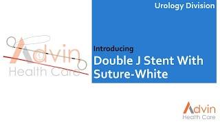 ADVIN Double J stent with Suture White - DJ Stent | JJ Stent with Suture White