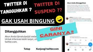 Cara Atasi Akun Twitter Ditangguhkan Sampai Normal Kembali