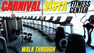 Carnival Vista Gym Tour  Cloud 9 Fitness Center Walk Through