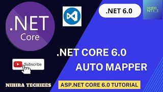 Auto Mapper in ASP.NET Core | .NET CORE 6.0 Tutorial using VS Code