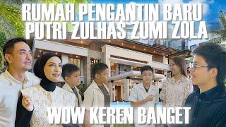 RUMAH BARU PUTRI ZULHAS ZUMI ZOLA MEWAH BANGET!! Pengantin Baru Hasil Doa Di depan Kabah 