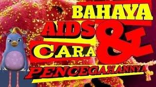 Bahaya HIV/AIDS & Pencegahannya | Indah safitri