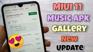 New Update - Miui 11 Music And Gallery Apk New Update & New More Features | Install Now 