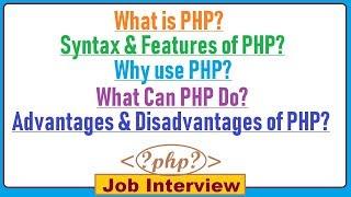 1. What is PHP? Syntax & Features of PHP? Why use PHP & What Can PHP Do? Adva.. & Disad..