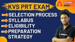 KVS PRT EXAM | SELECTION PROCESS, SYLLABUS, ELIGIBILITY & PREPARATION STRATEGY | KVS PRT Preparation