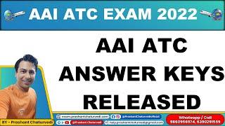 AAI ATC ANSWER KEYS RELEASED: HOW TO CHECK AAI ATC SCORE || OFFICIAL AAI ATC ANSWER KEYS ||