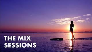 The Mix Sessions #42 [Deep House - House - Techno]
