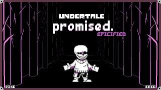 No AU - Promised. [Epicified]