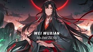 Wei Wuxian - Mo Dao Zu Shi