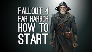 Fallout 4 DLC Far Harbor: How to Start Far Harbor DLC in Fallout 4