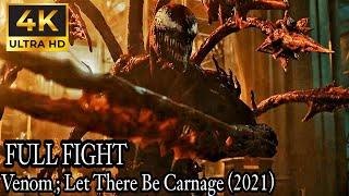 Venom Vs Carnage Full Fight Sub Indo | Venom ; Let There Be Carnage (2021) 4K