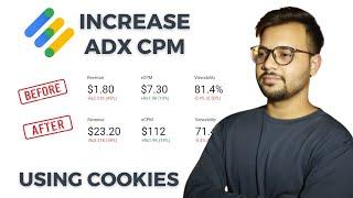 How to Increase Ecpm on Adx using Cookies | Google Ad Manager Ecpm Increase Method 2024