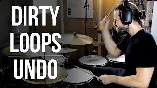 Dirty Loops - "Undo" | ABBDRUMS