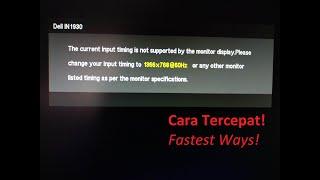 Please change your input timing to 1366x768 @60Hz or any other monitor.. | [EN] Step by step