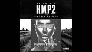 Bushido feat. Saad & Animus x Pazzy Dripz - H.M.P. 2 - Heavy Metal Payback 2  [REMIX]