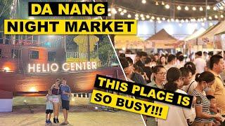 SUPER BUSY DA NANG NIGHT MARKET VIETNAM, HELIO CENTER EVERYTHING UNDER $2.00 FOOD & ENTERTAINMENT