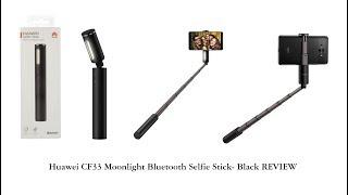 Huawei CF33 Moonlight Bluetooth Selfie Stick- Black REVIEW