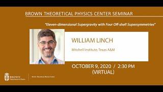 "Eleven-dimensional Supergravity with Four Off-shell Supersymmetries" William Linch (Texas A&M)