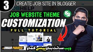 How To Customize Sora Job Blogger Template | Make Jobs Website In Blogger | Ep_3 | Umair Pardesi