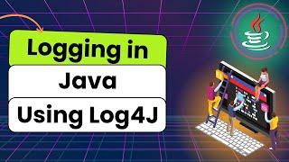 Logging in Java using Log4J