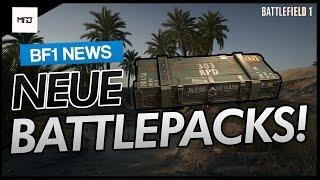 Battlefield 1: Die neuen  Battlepacks ausführlich erklärt!