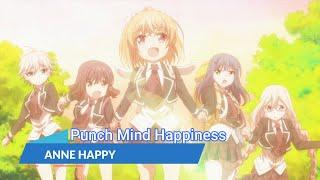 『LYRICS AMV』ANNE HAPPY OP FULL「PUNCHMINDHAPPINESS - HAPPY CLOVER」