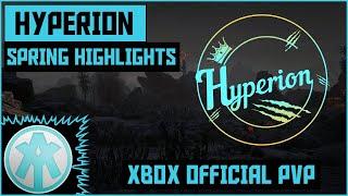 Hyperion Official PvP Spring Highlights 2020