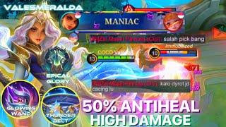 50% ANTIHEAL + HIGH DAMAGE! NEW GLOWING WAND + THUNDER BELT DESTROYS EVERYONE! | Valesmeralda | MLBB