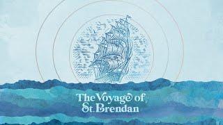 The Voyage of St. Brendan [Lyric Video]