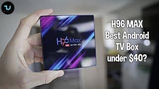 H96 MAX Android TV Box! Unboxing/Review! Youtube/Gaming test RK3318