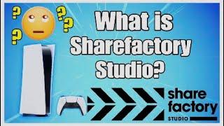 What is Sharefactory Studio on PS5? (quick answer)