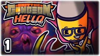 RETURN TO THE GUNGEON!! | Part 1 | Let's Play Exit the Gungeon: Hello to Arms | Gameplay