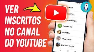 Como Ver INSCRITOS NO MEU CANAL do Youtube Pelo Celular