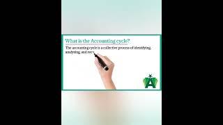 What is the Accounting cycle?