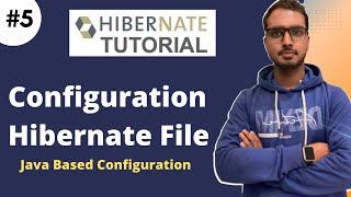 #5 Hibernate configuration file java based configuration | Hibernate tutorials